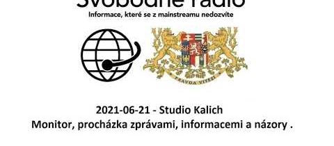 2021-06-21 – Studio Kalich – Monitor, procházka zprávami, informacemi a názory .