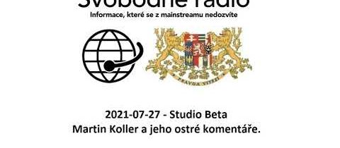 2021-07-27 – Studio Beta – Martin Koller a jeho ostré komentáře.