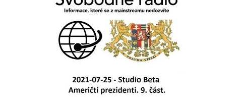2021-07-25 – Studio Beta – Američtí prezidenti. 9. část.