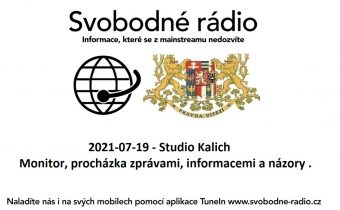 2021-07-19 – Studio Kalich – Monitor, procházka zprávami, informacemi a názory