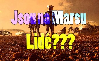 Jsou na Marsu Lidé ???