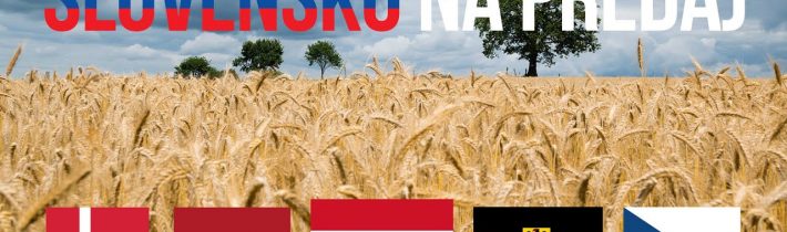 Kto chce vlastniť Slovensko?