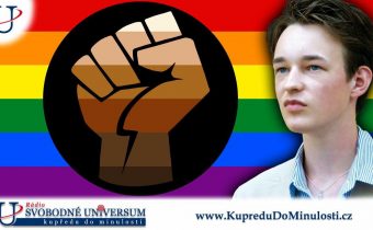Antonín Vavruška 3. díl: LGBT aktivisté tvrdí, že rozdávají lásku, ale rozeštvávají společnost