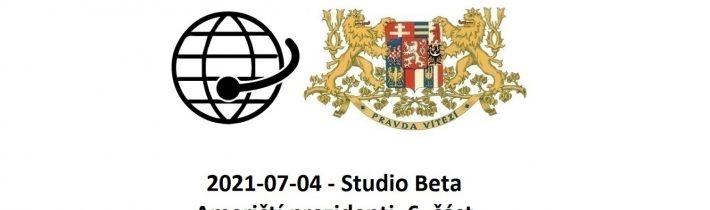 2021-07-04 – Studio Beta – Američtí prezidenti. 6. část.