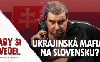 Mafia z Ukrajiny na slovensku….prípady z minulosti