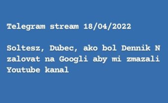 Telegram stream 18/04/2022