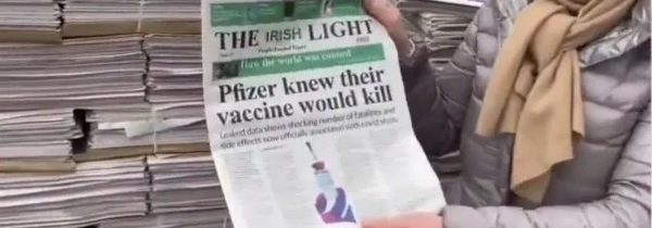 Celé Irsko na nohou! Irské noviny: „PFIZER VĚDĚL, ŽE JEJICH VAKCÍNY ZABÍJEJÍ!“ JAK TO VŠAK POMŮŽE OPÍCHANÝM OBĚTEM S TOXINY V KRVI, KTERÉ NELZE ODSTRANIT? (VIDEO)