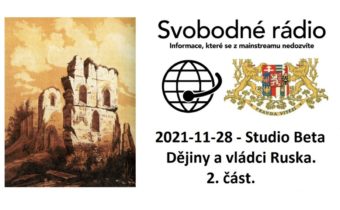 2021-11-28 – Studio Beta –  Dějiny a vládci Ruska. 2. část.