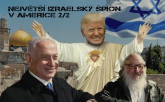 2/2 Největší izraelský špion v Americe: Židé a světová politika. Od bolševické revoluce až po Anglii