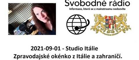 2021-09-01 – Studio Itálie – Zpravodajské okénko z Itálie a zahraničí.