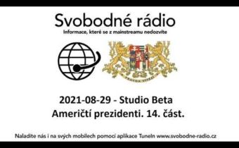 2021-08-29 – Studio Beta –  Američtí prezidenti. 14. část.