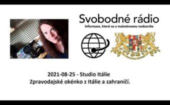2021-08-25 – Studio Itálie – Zpravodajské okénko z Itálie a zahraničí.