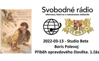 2022-03-13 – Studio Beta –  Boris Polevoj.  Příběh opravdového člověka. 1. část.
