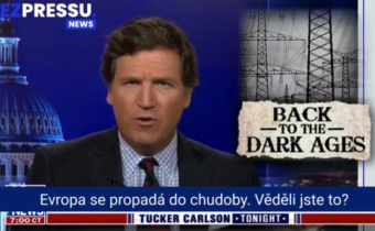 Tucker Carlson, Fox News:  Evropa se vrací do středověku (VIDEO EN, 17 min, CZ Titl)