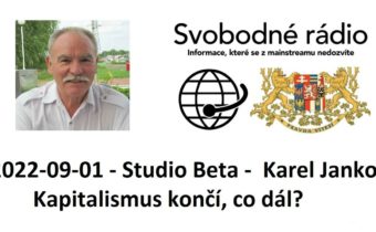 2022-09-01 – Studio Beta –  Karel Janko. Kapitalismus končí, co dál?