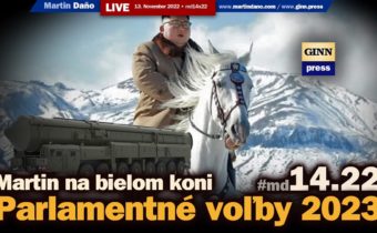 Live: Parlamentné voľby 2023 a Martin na bielom koni neprišiel. Správy z Ruska a Ukrajiny  #md14x22