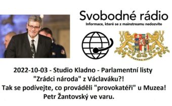 2022-10-03 – Studio Kladno – Parlamentní listy – "Zrádci národa" z Václaváku?!