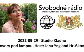 2022-09-29 – Studio Kladno –  Hovory pod lampou. Host: Jana Yngland Hrušková