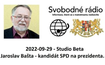 2022-09-29 – Studio Beta –  Jaroslav Bašta – kandidát SPD na prezidenta.