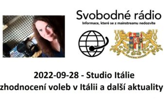 2022-09-28 – Studio Itálie – zhodnocení voleb v Itálii a další aktuality