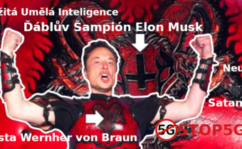 Ďáblův Šampión Elon Musk – Stop 5G