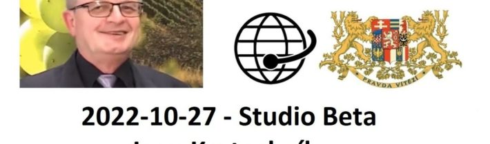 2022-10-27 – Studio Beta –  Ivan Kratochvíl o politických procesech u nás.