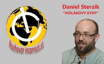 ROZHOVOR: Daniel Sterzik, autor Vidlákových Kydů