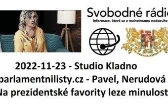 2022-11-23 – Studio Kladno – parlamentnilisty.cz – Pavel, Nerudová.