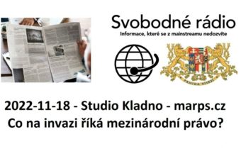 2022-11-18 – Studio Kladno – marps.cz – Co na invazi říká mezinárodní právo?
