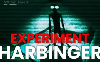 Experiment Harbinger | Creepypasta