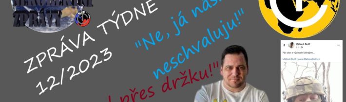 Matouš Bulíř v ohrožení, Zdechovský se raduje, že ho na Ukrajině zmlátili