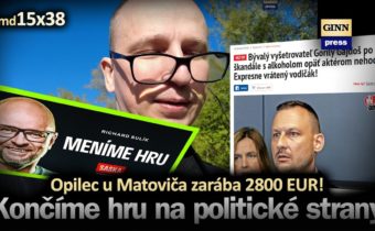Končíme hru na politické strany: Opilec u Matoviča zarába 2800 EUR a 16 ročný Daňov súd #md15x38