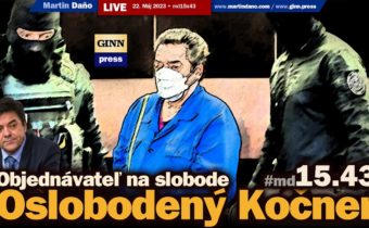 Live: Oslobodený Kočner. Vrah Kuciaka a Kušnírovej stále na slobode a pohoršená verejnosť #md15x26