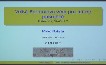 Mirko Rokyta: Velká Fermatova věta pro mírně pokročilé (Pátečníci 23.9.2022)