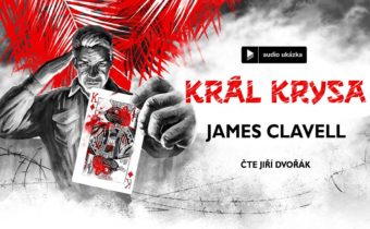 James Clavell – Král Krysa | Audiokniha