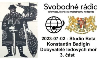 2023-07-02 – Studio Beta – Konstantin Badigin. Dobyvatelé ledových moří. 4. část.