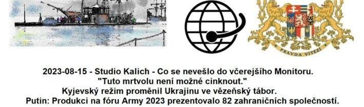 2023-08-15 – Studio Kalich – Co se nevešlo do včerejšího Monitoru