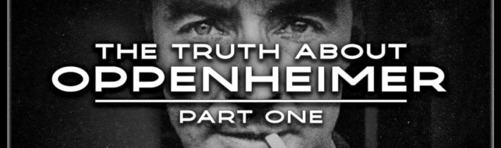 P. MacFarlane: Pravda o Oppenheimerovi & ošklivé historii pokusů s radiací na lidech