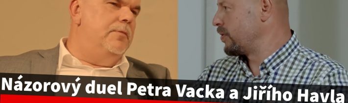 Rozhovor Petra Vacka a Jiřího Havla – pohled prvního místopředsedy PRO a pohled aktivního občana