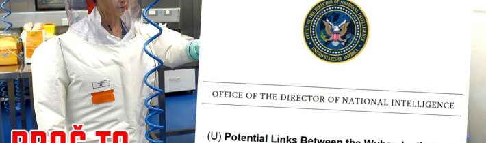 Odtajněný dokument o původu COVIDu – Proč to řešíme? #1669