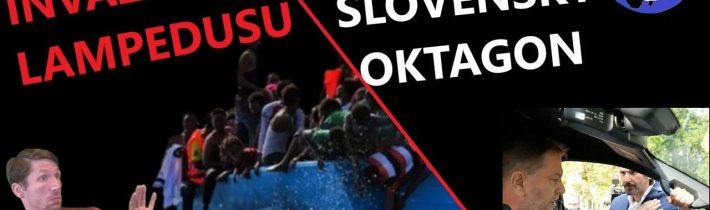 Invaze na Lampedusu, LGBT nechtějí muslimy, slovenské bitky – POLITICKY NEKOREKTNÍ ZPRÁVY 38/2023