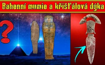 Bahenní mumie a křišťálová dýka