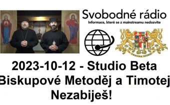 2023-10-12 – Studio Beta –  Biskupové Metoděj a Timotej. Nezabiješ!