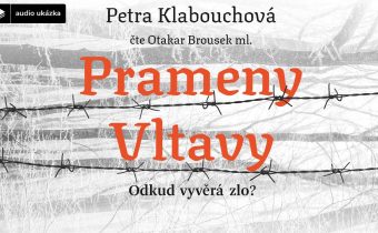 Petra Klabouchová – Prameny Vltavy | Audiokniha