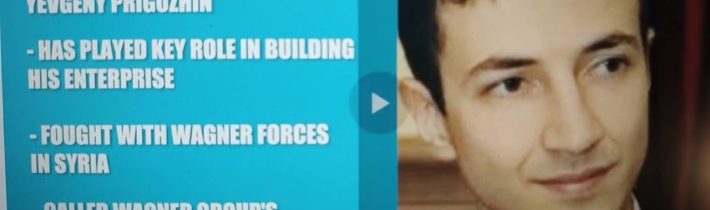 Ruští Wagnerovci jsou zpět; vedoucí  roli nad nimi přebírá pětadvacetiletý Prigožinův syn Pavel…