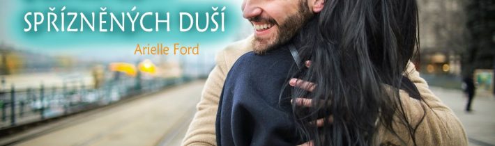 Tajemství spřízněných duší ♡ Arielle Ford⭐️