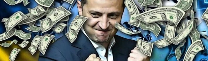 Ukrajinský prezident Zelenský prosí Západ, aby jeho režimu poskytl peníze alespoň na úvěr