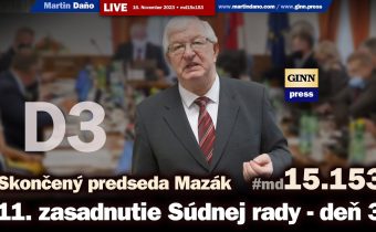 Live: 11. zasadnutie Súdnej rady – deň 3. Skončený predseda Ján Mazák #Tatragate #md15x153