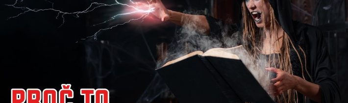 Hromada lidí stále věří v čarodějnice! – Proč to řešíme? #1518