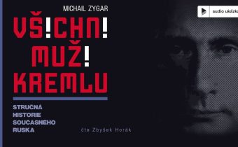 Michail Zygar – Všichni muži Kremlu | Audiokniha